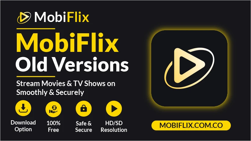 MobiFlix-Old-Version-Featured-Image